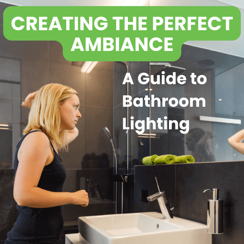 A Guide to Bathroom Lighting