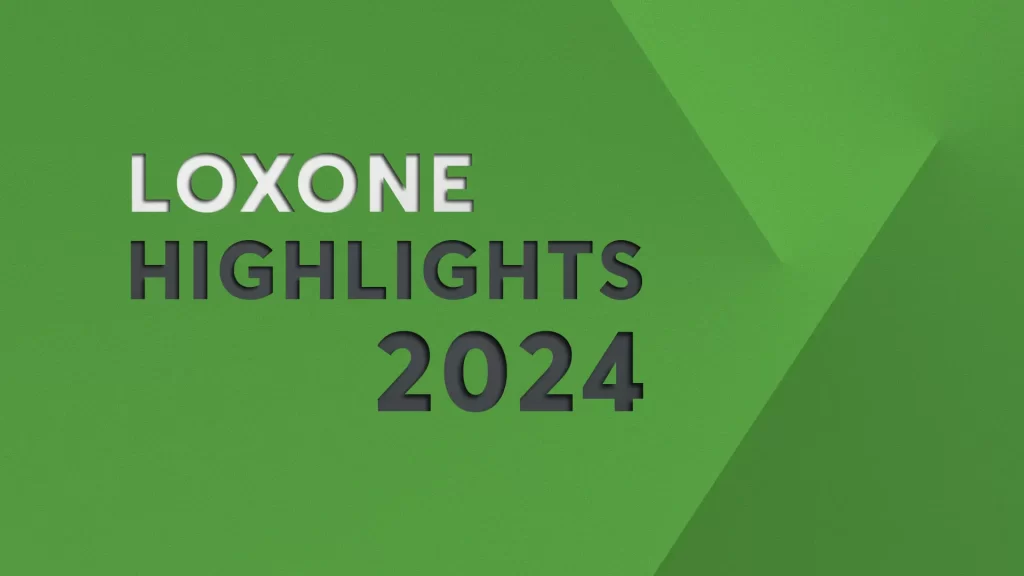 Loxone Highlights 2024