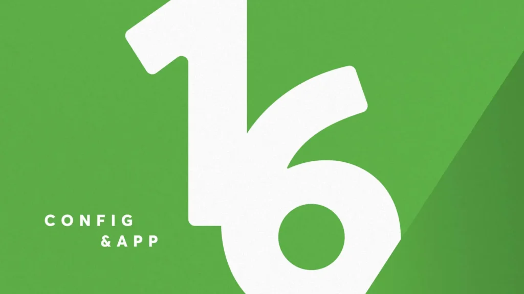 NEW: Config & App 16.0 1 Config and App 16.0